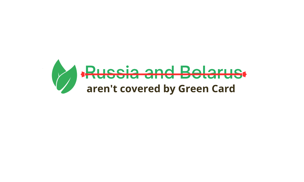 The green card does not cover Russia and Belarus